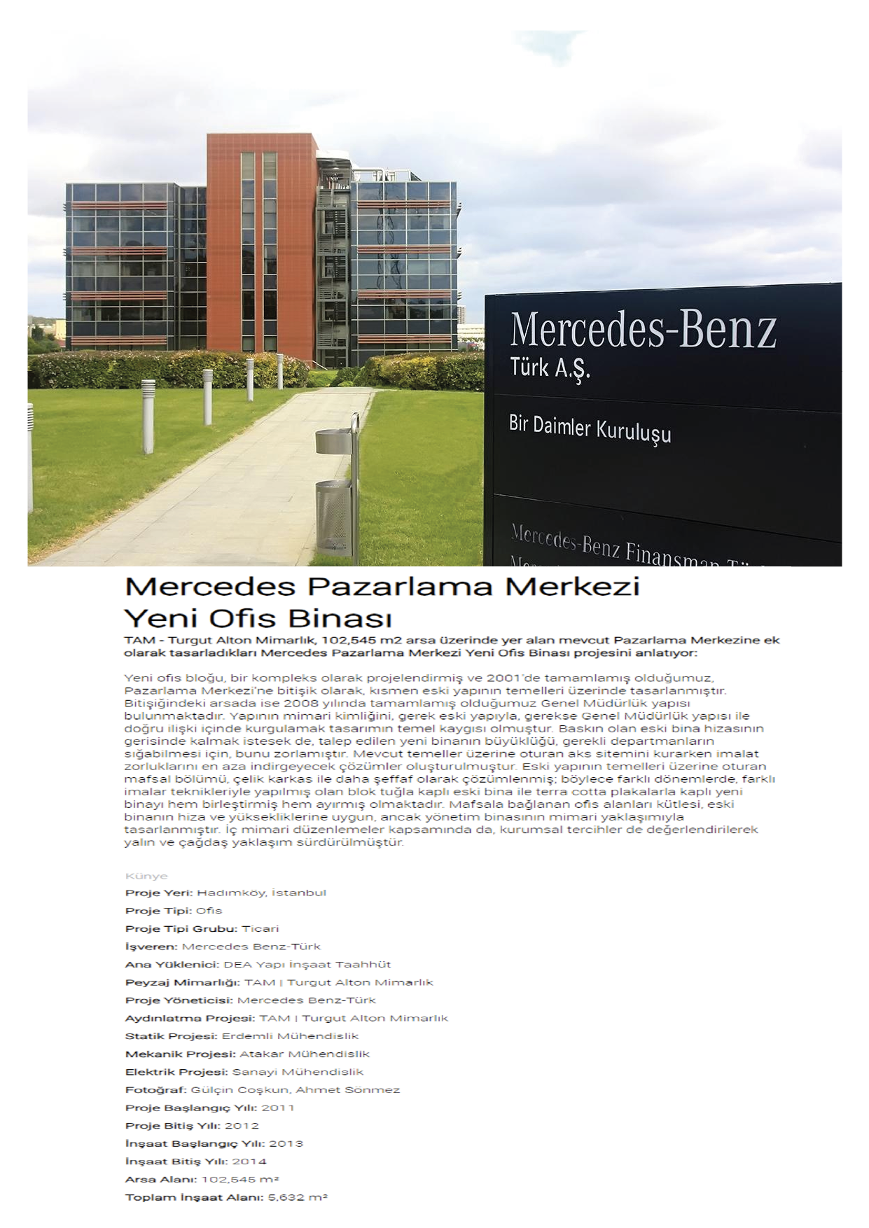 Mercedes Benz Turk A.S. Pazarlama Merkezi Yeni Ofis Binasi